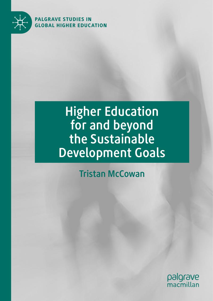 Higher Education for and beyond the Sustainable Development Goals by Tristan McCowan