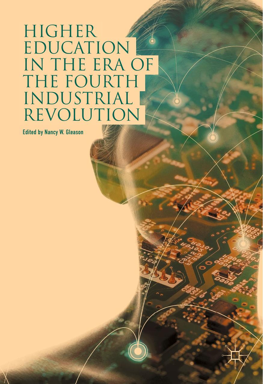 Higher Education in the Era of the Fourth Industrial Revolution by Nancy W. Gleason