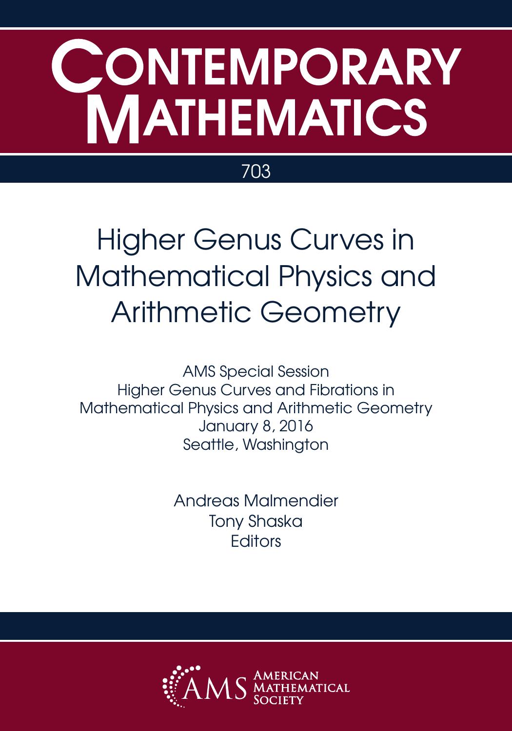 Higher Genus Curves in Mathematical Physics and Arithmetic Geometry by Unknow