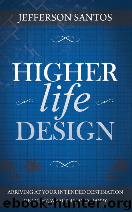 Higher Life Design by Jefferson Santos