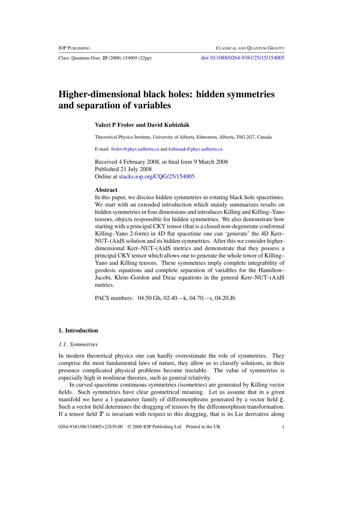 Higher-dimensional black holes: hidden symmetries and separation of variables by V P Frolov and D Kubiznák