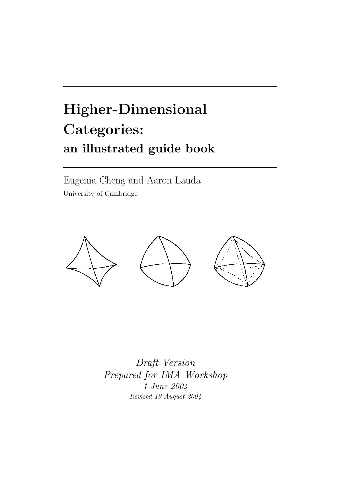 Higher-dimensional categories: an illustrated guide book by Cheng E. Lauda A