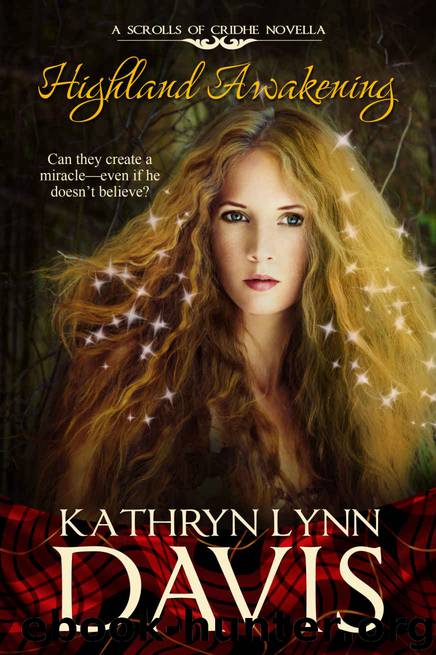 Highland Awakening by Kathryn Lynn Davis