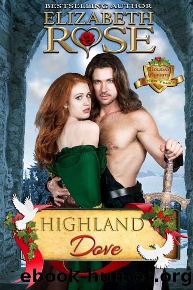 Highland Dove: (New Year's) by Elizabeth Rose