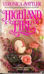 Highland Fire by Veronica Sattler