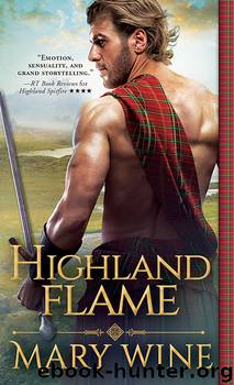 Highland Flame by Mary Wine