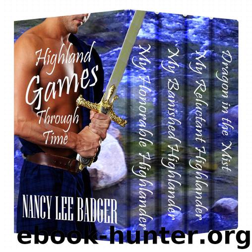 Highland Games Through Time by Nancy Lee Badger