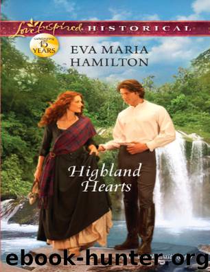 Highland Hearts by Eva Maria Hamilton