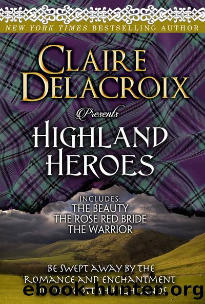 Highland Heroes by Claire Delacroix