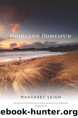 Highland Homespun by Margaret Leigh