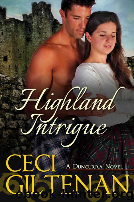 Highland Intrigue (Duncurra Book 3) by Giltenan Ceci
