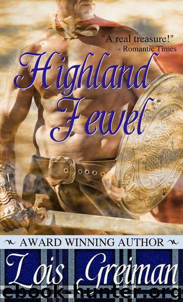 Highland Jewel by Greiman Lois
