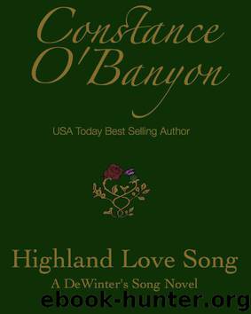 Highland Love Song (DeWinter's Song 2) by Constance O'Banyon