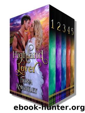 Highland Lover: A Historical Highlander Steamy Romance Collection (Highland Lover Series Book 6) by Fiona Knightley
