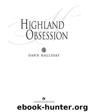 Highland Obsession by Dawn Halliday