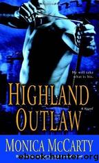 Highland Outlaw by Monica McCarty