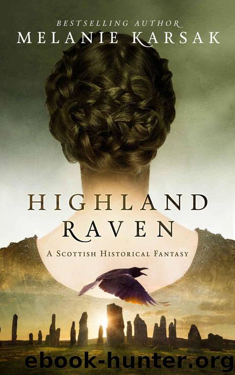Highland Raven (The Celtic Blood Series Book 1) by Karsak Melanie