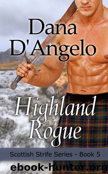 Highland Rogue by Dana D'Angelo