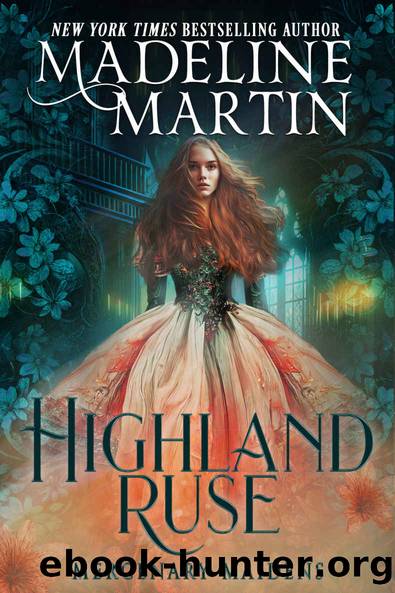 Highland Ruse (Mercenary Maidens Book 2) by Madeline Martin