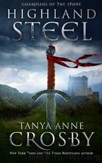 Highland Steel by Tanya Anne Crosby