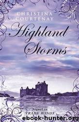 Highland Storms by Christina Courtenay