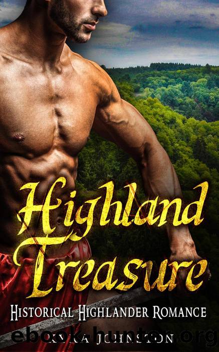 Highland Treasure--Historical Highlander Romance by Kyra Johnston
