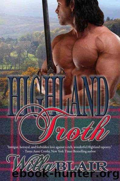Highland Troth (Highland Talents Book 3) by Willa Blair