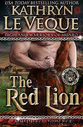 Highland Warriors of Munro 01 - The Red Lion by Kathryn Le Veque