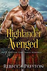 Highlander Avenged by Rebecca Preston