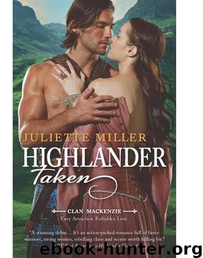 Highlander Taken by Juliette Miller