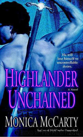 Highlander Unchained by McCarty Monica