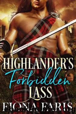 Highlander's Forbidden Lass (Lasses 0f Tweeddale Book 3) by Fiona Faris