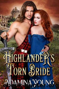 Highlander's Torn Bride (Highlander's Seductive Lasses Book 2) by Adamina Young