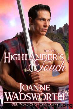 Highlander's Touch: Medieval Romance by Joanne Wadsworth