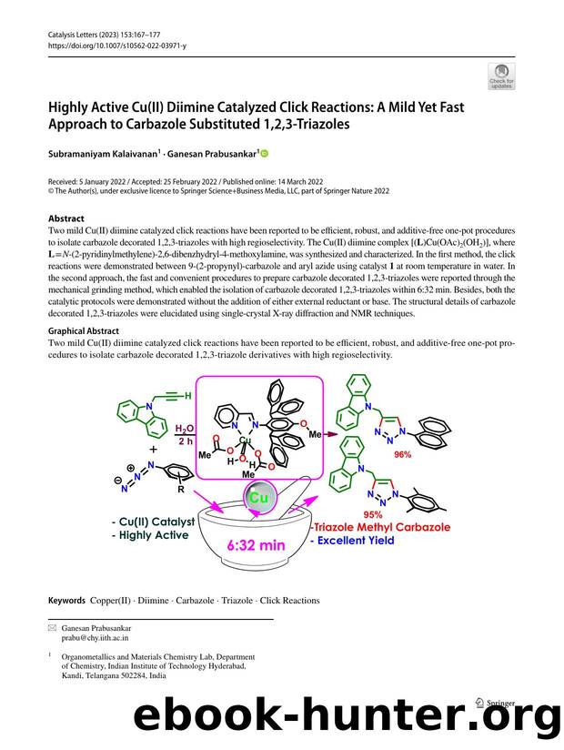 Highly Active Cu(II) Diimine Catalyzed Click Reactions: A Mild Yet Fast Approach to Carbazole Substituted 1,2,3-Triazoles by Subramaniyam Kalaivanan & Ganesan Prabusankar