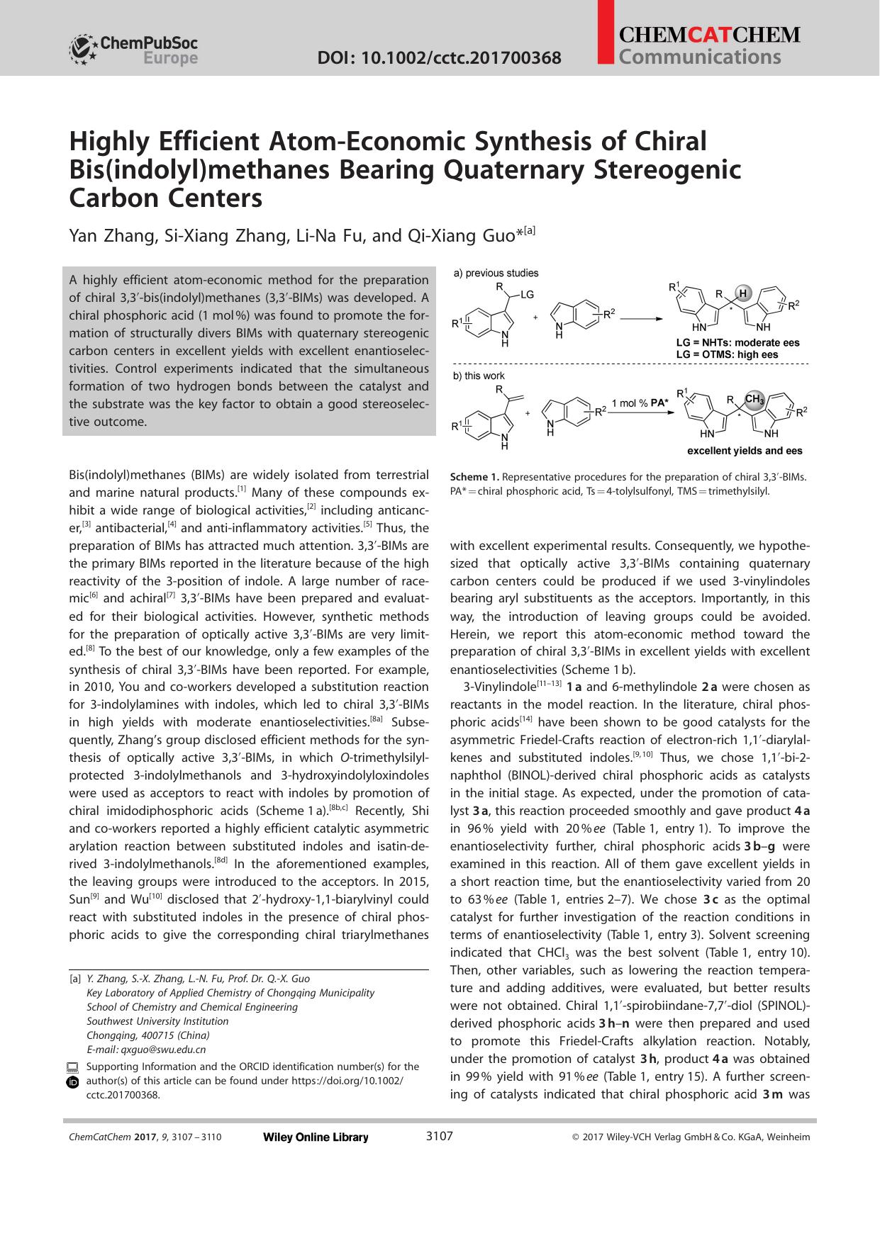 Highly Efficient AtomâEconomic Synthesis of Chiral Bis(indolyl)methanes Bearing Quaternary Stereogenic Carbon Centers by Unknown