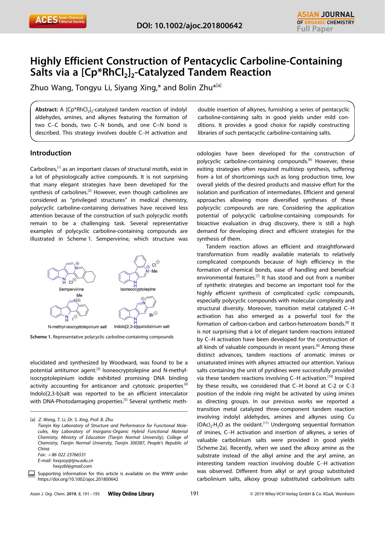 Highly Efficient Construction of Pentacyclic CarbolineâContaining Salts via a [Cp*RhCl2]2âCatalyzed Tandem Reaction by Unknown