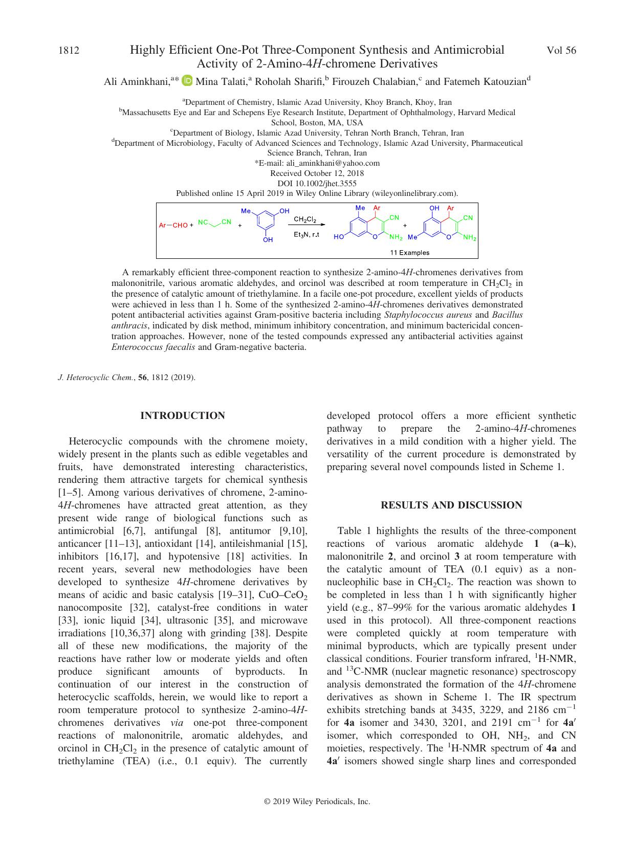 Highly Efficient One-Pot Three-Component Synthesis and Antimicrobial Activity of 2-Amino-4H-chromene Derivatives by Ali Aminkhani Mina Talati Roholah Sharifi Firouzeh Chalabian Fatemeh Katouzian