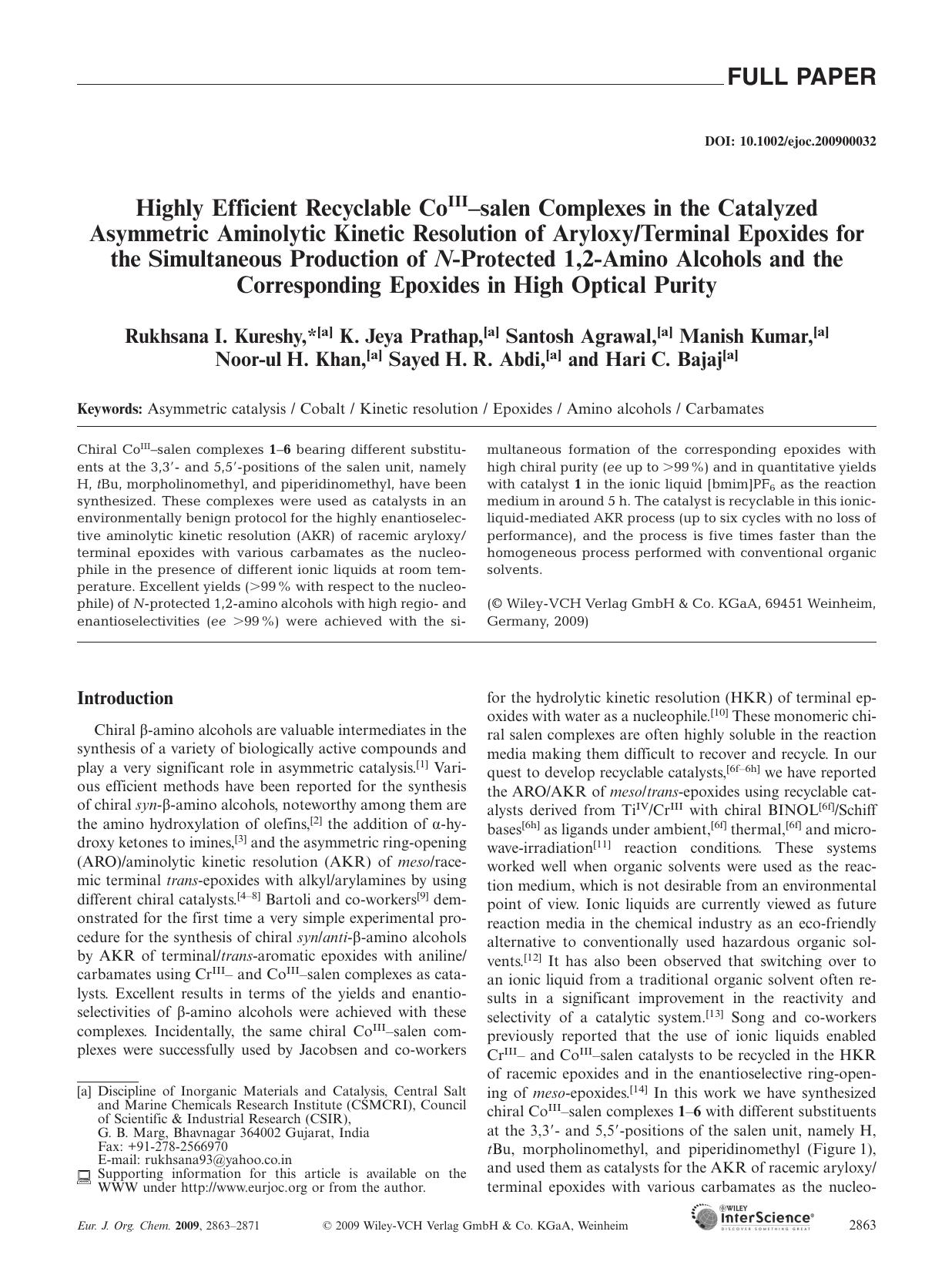 Highly Efficient Recyclable CoIII-salen Complexes in the Catalyzed Asymmetric Aminolytic Kinetic Resolution of AryloxyTerminal Epoxides for the Simultaneous Production of N-Protect by Unknown