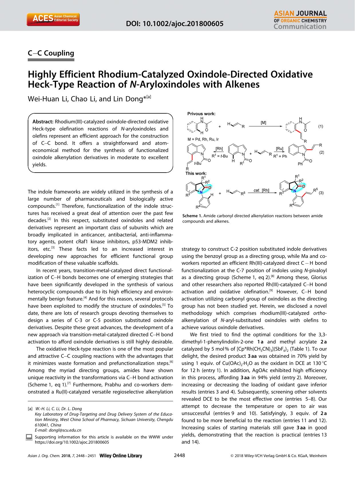 Highly Efficient RhodiumâCatalyzed OxindoleâDirected Oxidative HeckâType Reaction of NâAryloxindoles with Alkenes by Unknown