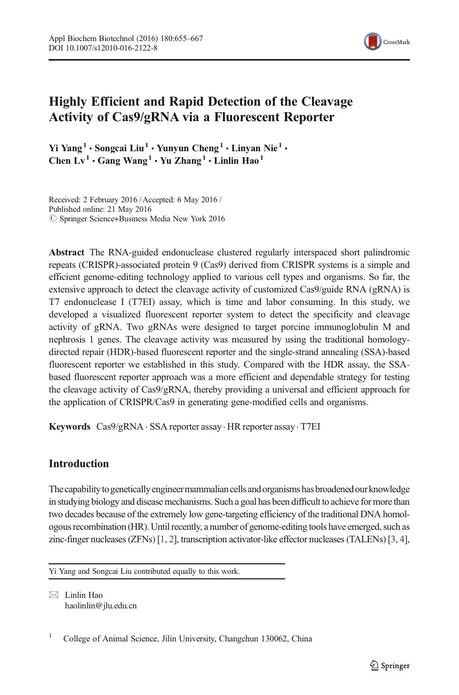Highly Efficient and Rapid Detection of the Cleavage Activity of Cas9gRNA via a Fluorescent Reporter by Yi Yang & Songcai Liu & Yunyun Cheng & Linyan Nie & Chen Lv & Gang Wang & Yu Zhang & Linlin Hao