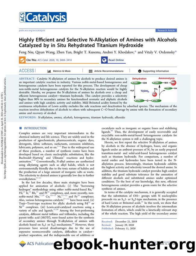 Highly Efficient and Selective N-Alkylation of Amines with Alcohols Catalyzed by in Situ Rehydrated Titanium Hydroxide by Feng Niu Qiyan Wang Zhen Yan Bright T. Kusema Andrei Y. Khodakov & Vitaly V. Ordomsky