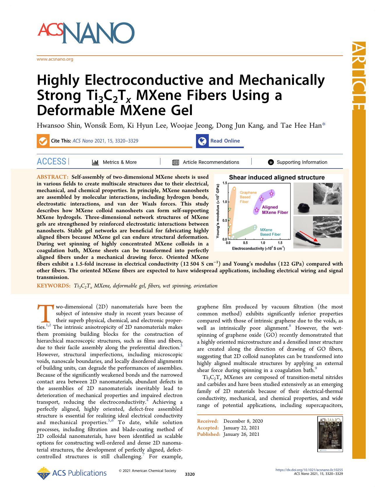 Highly Electroconductive and Mechanically Strong Ti3C2Tx MXene Fibers Using a Deformable MXene Gel by Hwansoo Shin Wonsik Eom Ki Hyun Lee Woojae Jeong Dong Jun Kang and Tae Hee Han