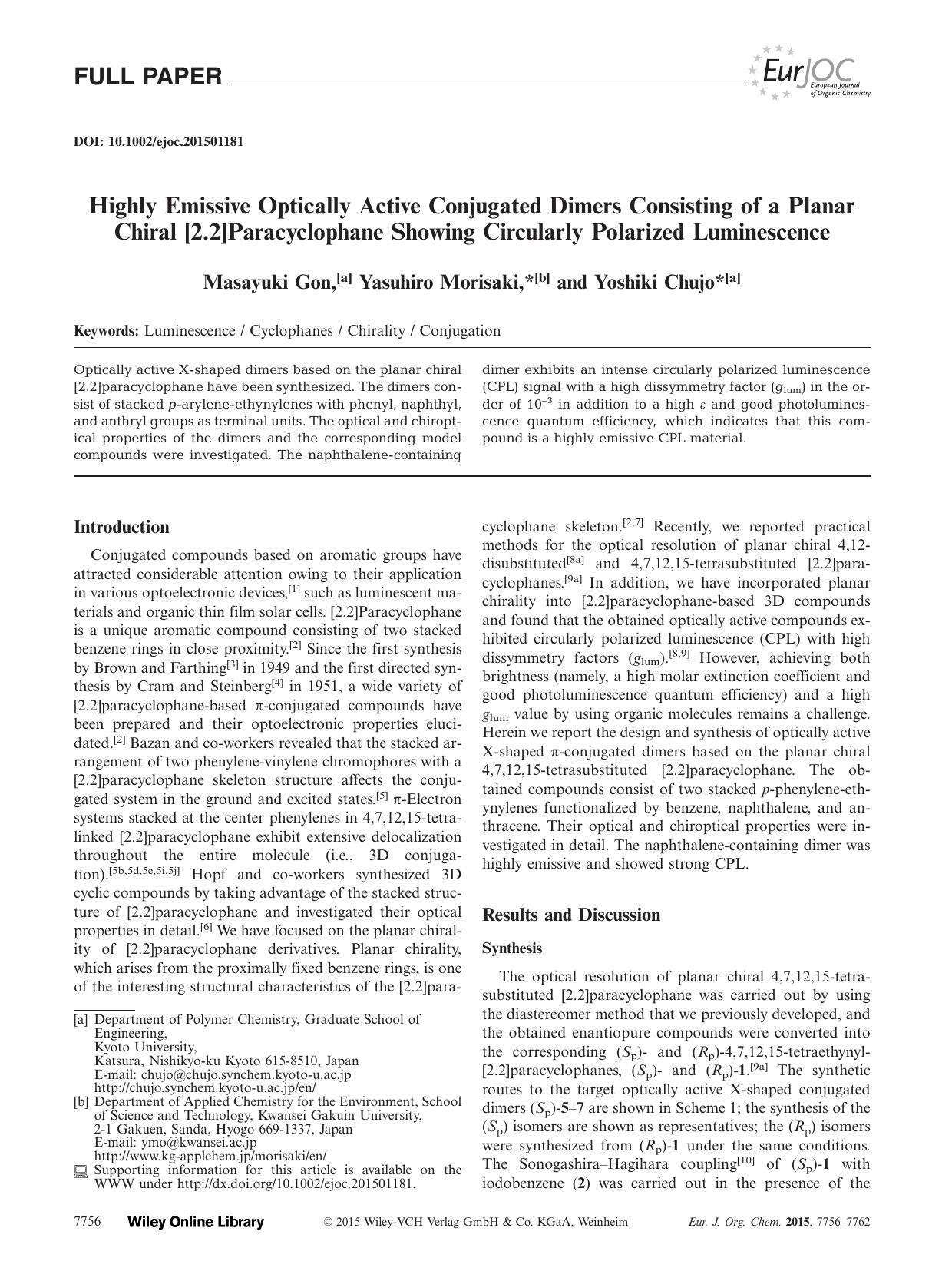 Highly Emissive Optically Active Conjugated Dimers Consisting of a Planar Chiral [2.2]Paracyclophane Showing Circularly Polarized Luminescence by Unknown