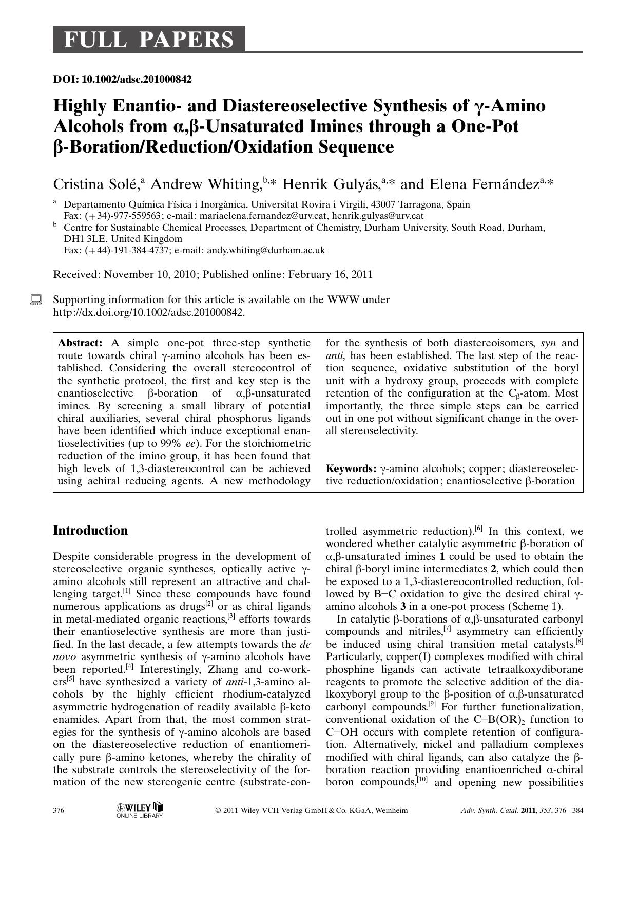 Highly Enantio and Diastereoselective Synthesis of Amino Alcohols from ,Unsaturated Imines through a OnePot BorationReductionOxidation Sequence by Unknown