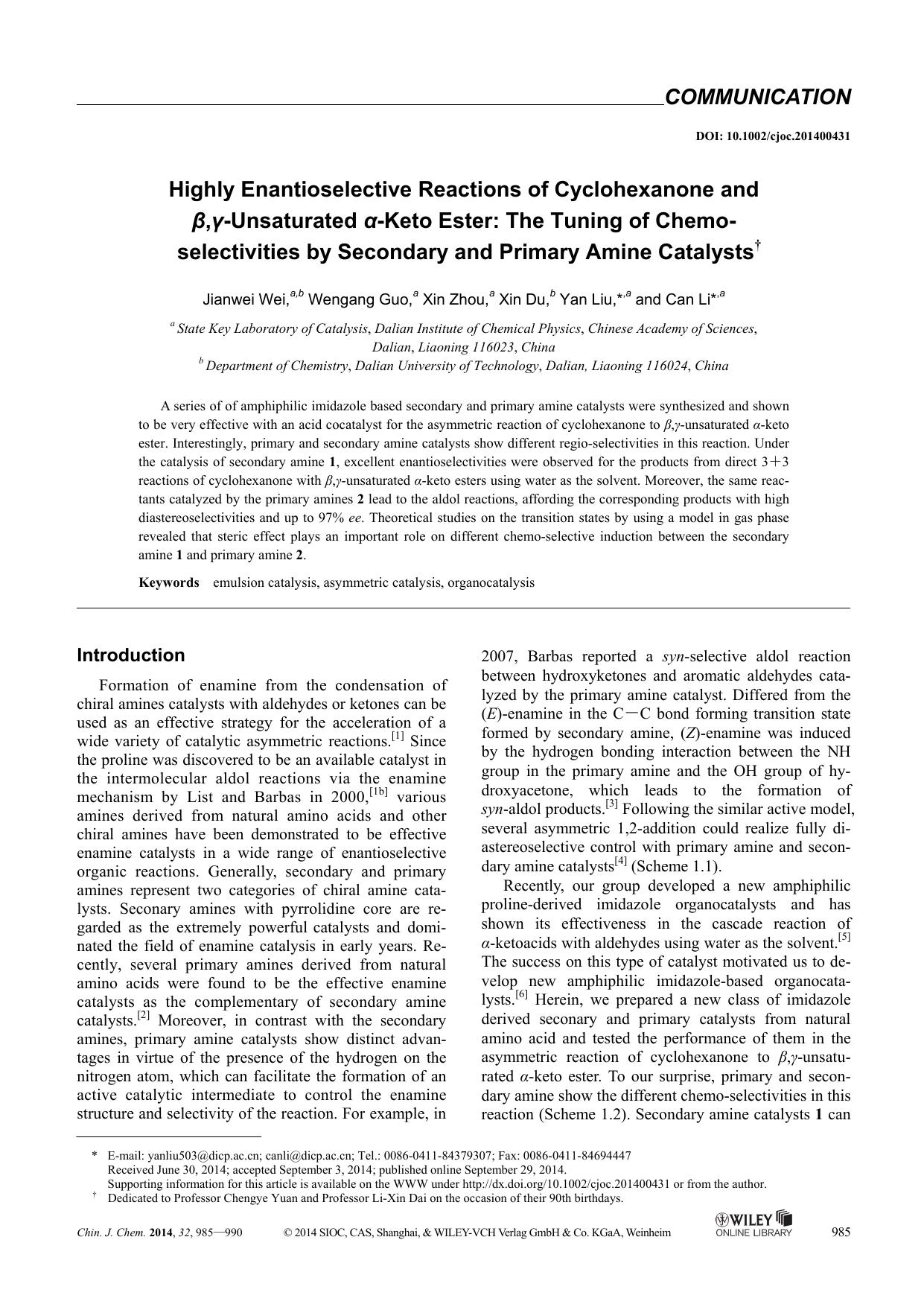 Highly Enantioselective Reactions of Cyclohexanone and ,Unsaturated Keto Ester: The Tuning of Chemoselectivities by Secondary and Primary Amine Catalysts by kxk1