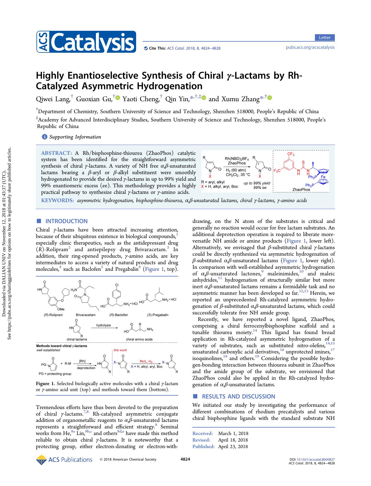 Highly Enantioselective Synthesis of Chiral Î³-Lactams by Rh-Catalyzed Asymmetric Hydrogenation by Qiwei Lang & Guoxian Gu & Yaoti Cheng & Qin Yin & Xumu Zhang