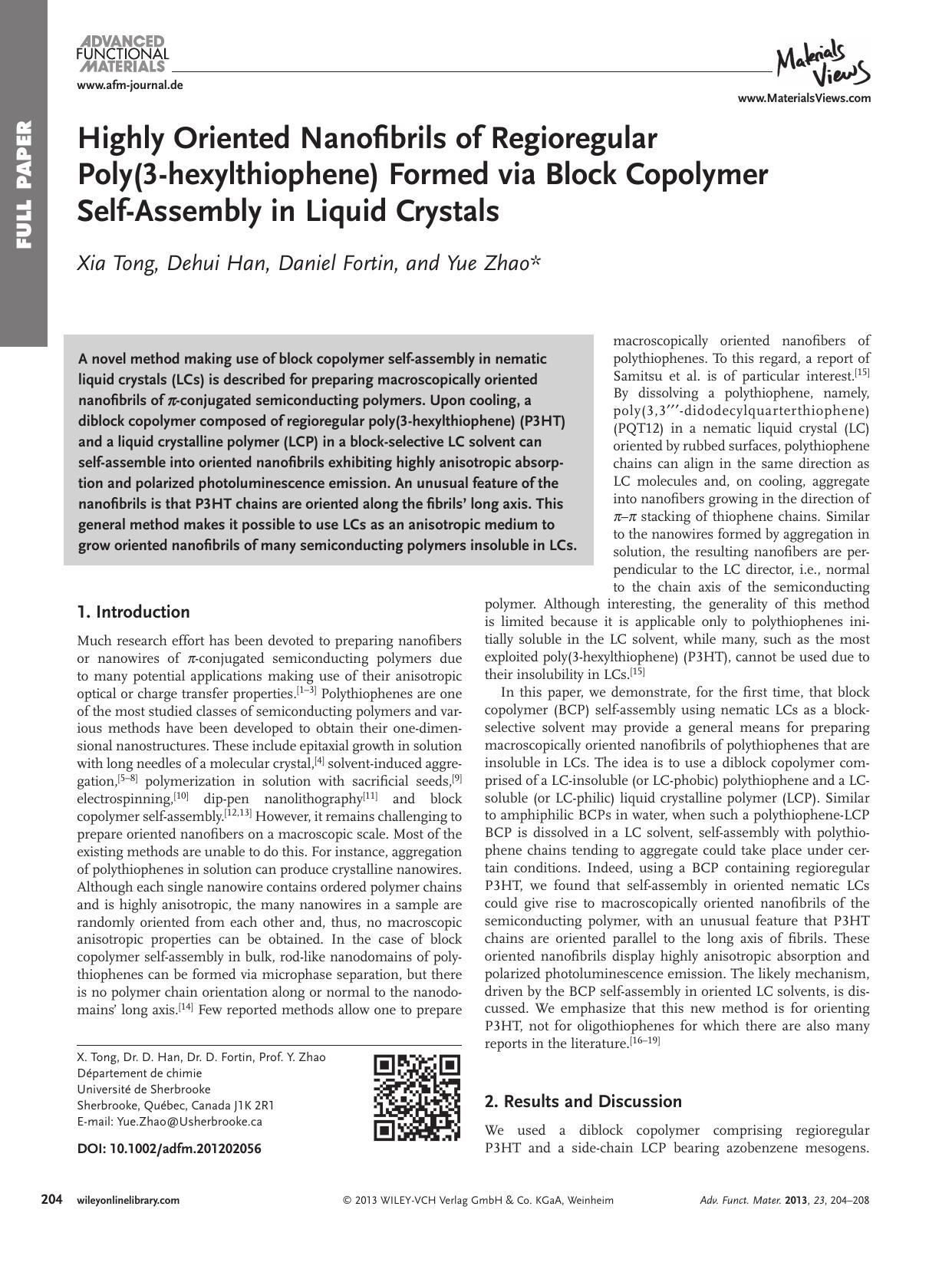 Highly Oriented Nanofibrils of Regioregular Poly(3hexylthiophene) Formed via Block Copolymer SelfAssembly in Liquid Crystals by vng