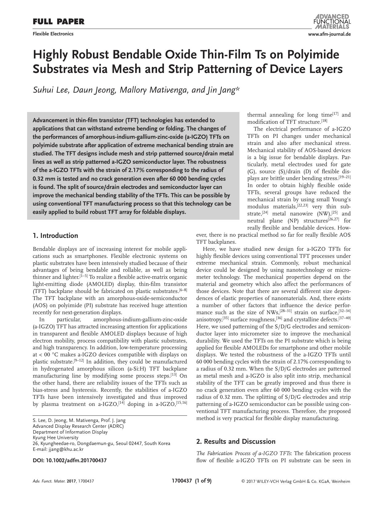 Highly Robust Bendable Oxide Thin‐Film Ts on Polyimide Substrates via Mesh and Strip Patterning of Device Layers by Unknown