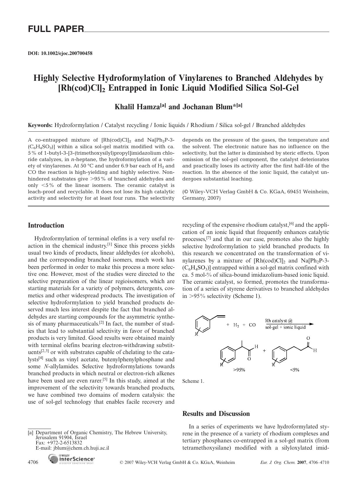 Highly Selective Hydroformylation of Vinylarenes to Branched Aldehydes by [Rh(cod)Cl]2 Entrapped in Ionic Liquid Modified Silica Sol-Gel by Unknown